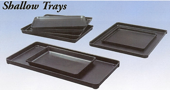 shallow trays
